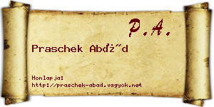 Praschek Abád névjegykártya